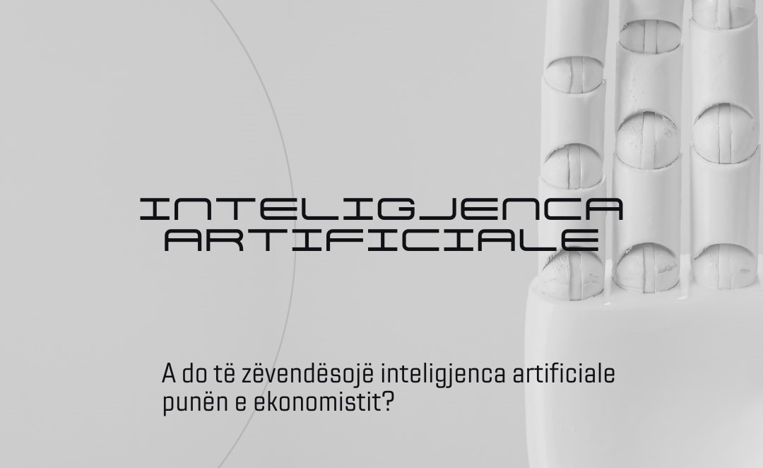 A do të zëvendësojë inteligjenca artificiale punën e ekonomistit